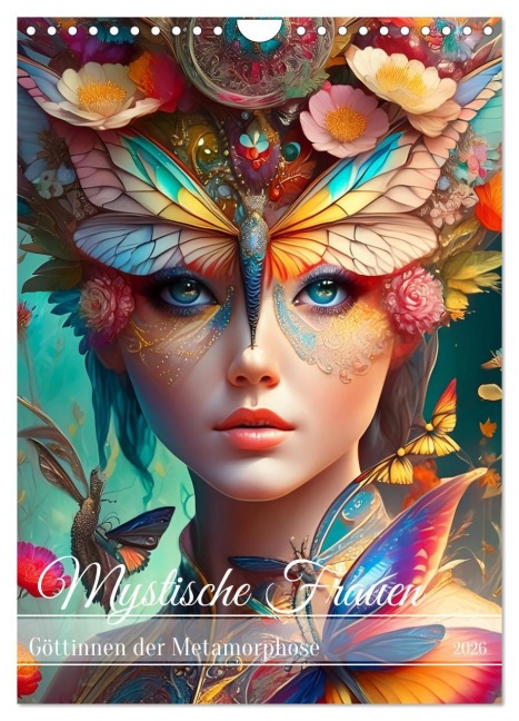 Mystische Frauen - Göttinnen der Metamorphose (Wandkalender 2026 DIN A4 hoch), CALVENDO Monatskalender - Fotodesign Verena Scholze