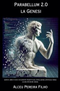 Cover-Bild zum Titel 'Parabellum 2.0 La Genesi' von 'Alceu Pereira Filho'