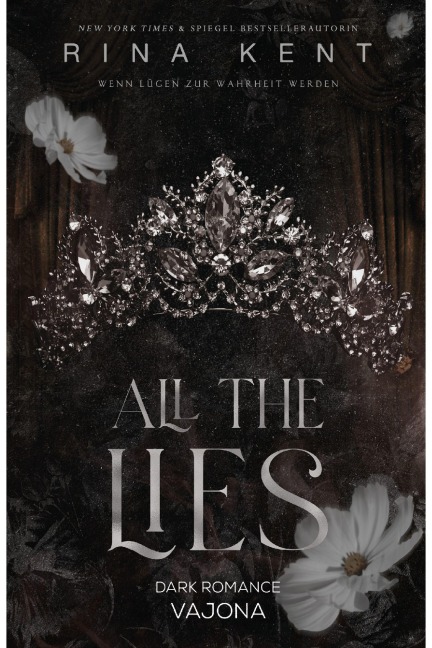 All The Lies - Rina Kent