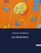 Cover-Bild zum Titel 'LES PROSCRITS' von 'Honoré de Balzac'