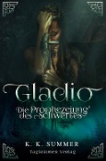 Cover-Bild zum Titel 'Gladio' von 'K. K. Summer'