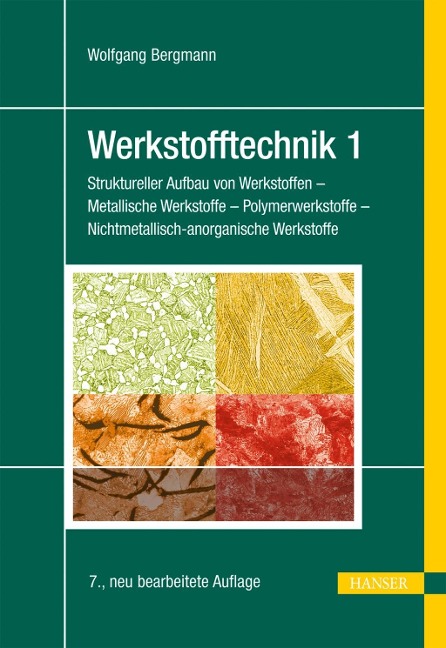 Werkstofftechnik 1 - Wolfgang Bergmann