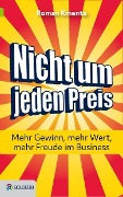 Cover-Bild zum Titel 'Nicht um jeden Preis' von 'Roman Kmenta'