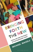 Cover-Bild zum Titel 'Bringing Forth the New' von 'Michael Maizels'