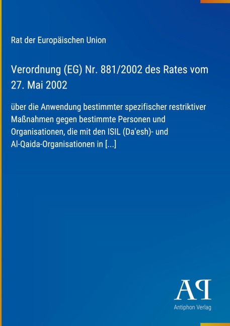 Verordnung (EG) Nr. 881/2002 des Rates vom 27. Mai 2002 - Rat der Europäischen Union