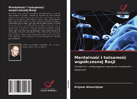 Mentalno¿¿ i to¿samo¿¿ wspó¿czesnej Rosji - Artyom Alaverdyan