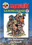 Cover-Bild zum Titel 'MOSAIK Sammelband 17. Als Sklaven verkauft' von ''