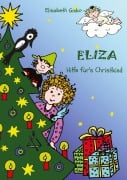Cover-Bild zum Titel 'Eliza - Hilfe für's Christkind' von 'Elisabeth Ginko'