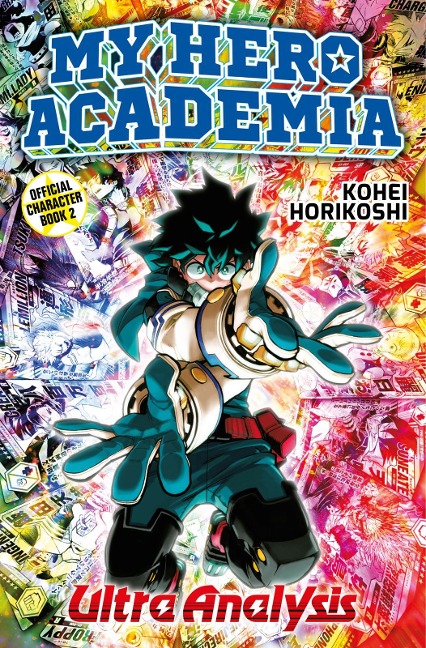 My Hero Academia - Ultra Analysis - Kohei Horikoshi