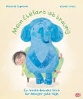 Mein Elefant ist traurig - Ein bestärkendes Buch für weniger gute Tage - Melinda Szymanik