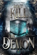 Cover-Bild zum Titel 'Don't Kill The Demon' von 'Kate L. Gorien'
