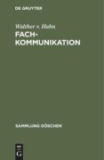 Cover-Bild zum Titel 'Fachkommunikation' von 'Walther V. Hahn'