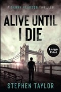 Cover-Bild zum Titel 'Alive Until I Die' von 'Stephen Taylor'