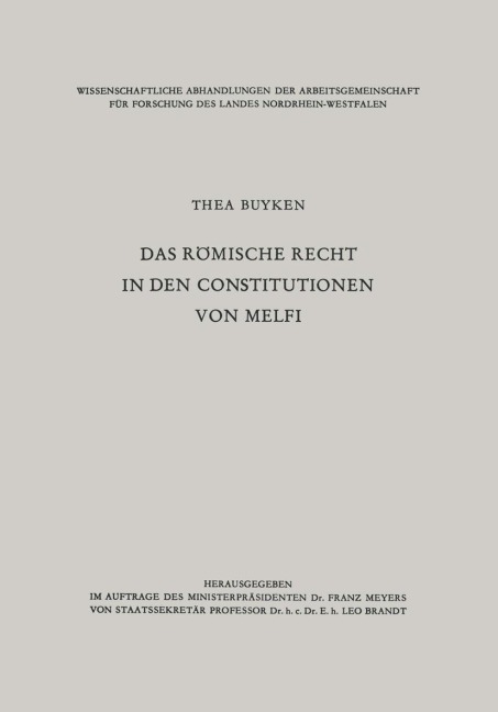 Das römische Recht in den Constitutionen von Melfi - Thea von der Lieck-Buyken
