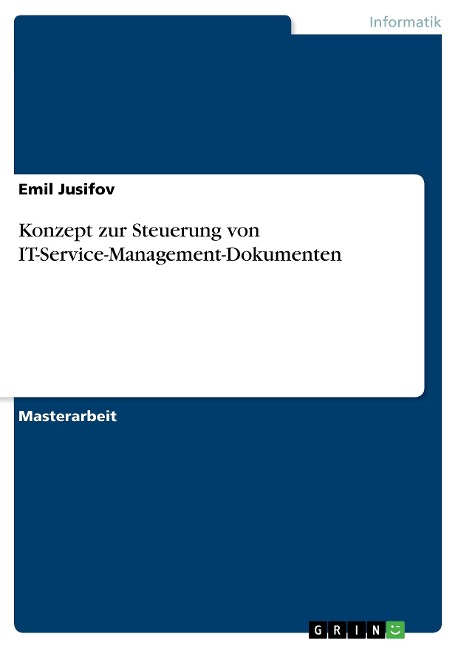 Konzept zur Steuerung von IT-Service-Management-Dokumenten - Emil Jusifov