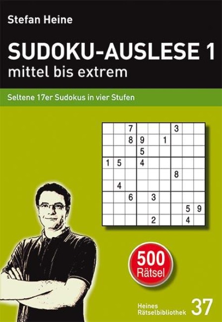 SUDOKU-AUSLESE 1 - mittel bis extrem - 