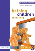 Cover-Bild zum Titel 'Helping Children to be Strong' von 'Ann Roberts, Avril Harpley'