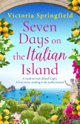 Cover-Bild zum Titel 'Seven Days on the Italian Island' von 'Victoria Springfield'