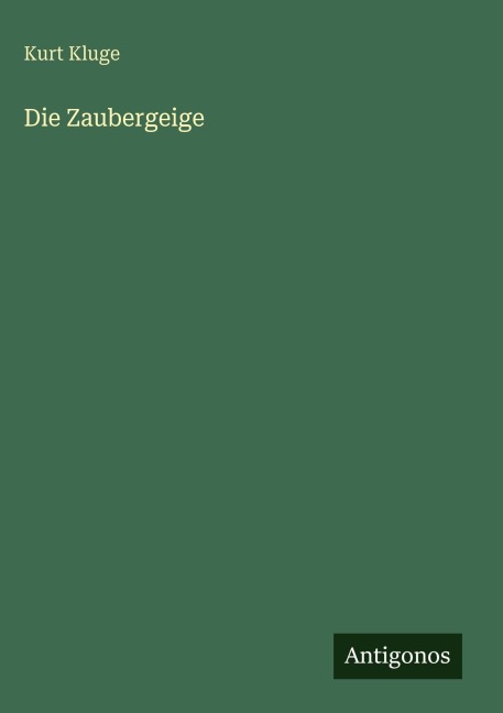 Die Zaubergeige - Kurt Kluge