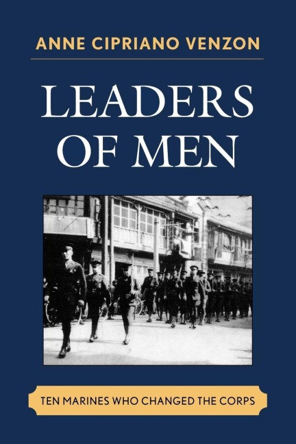Leaders of Men - Anne Cipriano Venzon