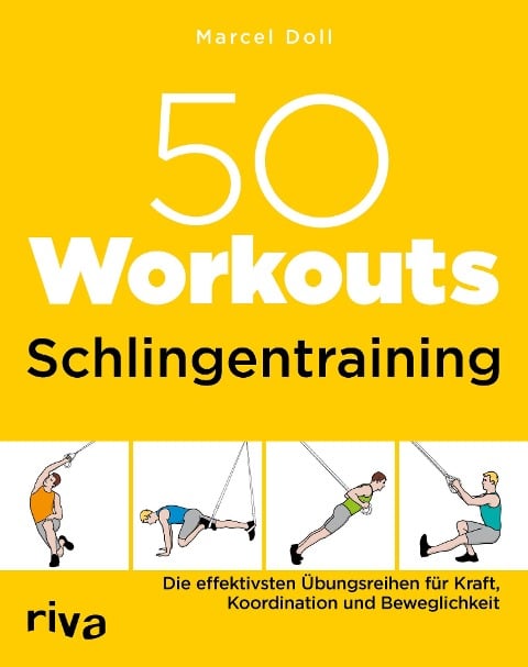 50 Workouts - Schlingentraining - Marcel Doll