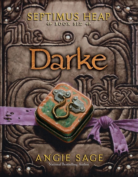 Septimus Heap, Book Six: Darke - Angie Sage