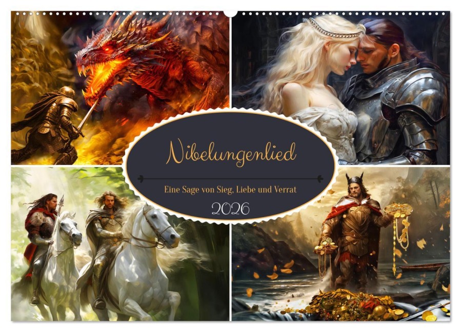 Nibelungenlied - Eine Sage von Sieg, Liebe und Verrat (Wandkalender 2026 DIN A2 quer), CALVENDO Monatskalender - Anja Frost