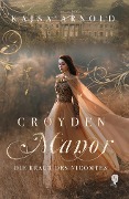 Croyden Manor - Die Braut des Vicomtes - Kajsa Arnold