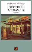 Ritratto di Kit Brandon - Sherwood Anderson
