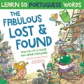 Cover-Bild zum Titel 'The Fabulous Lost and Found and the little mouse who spoke Portuguese' von 'Mark Pallis'