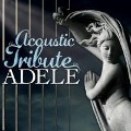 An Acoustic Tribute To Adele - Adele