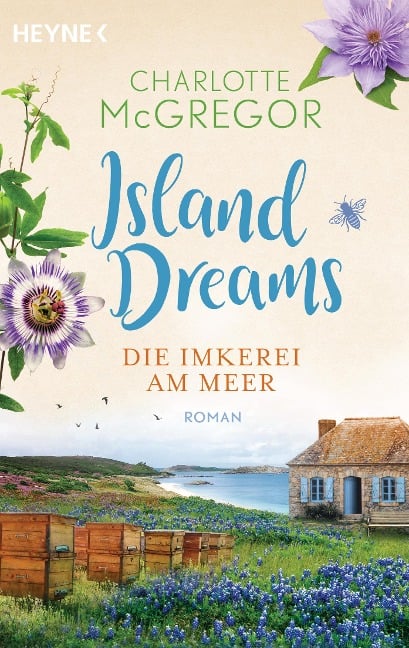 Island Dreams - Die Imkerei am Meer - Charlotte McGregor