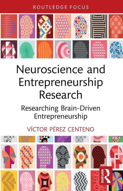 Neuroscience and Entrepreneurship Research - Víctor Pérez Centeno
