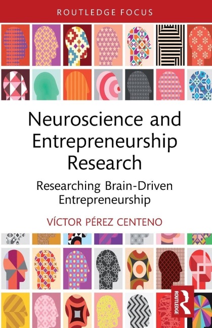 Neuroscience and Entrepreneurship Research - Víctor Pérez Centeno