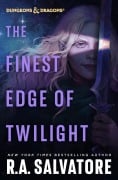Cover-Bild zum Titel 'The Finest Edge of Twilight: Dungeons & Dragons' von 'R. A. Salvatore'