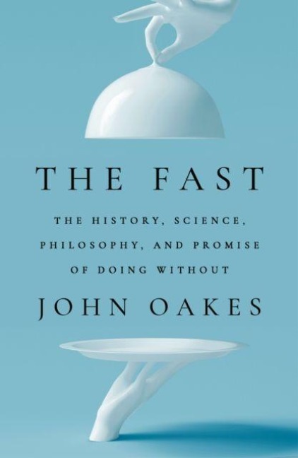 The Fast - John Oakes