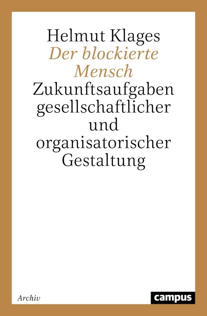 Der blockierte Mensch - Helmut Klages
