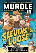 Cover-Bild zum Titel 'Murdle Jr.: Sleuths on the Loose' von 'G. T Karber, Chris Grabenstein'