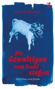 Cover-Bild zum Titel 'Die Gewaltigen vom Stuhl stoßen' von 'Thomas Müntzer'