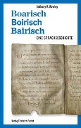 Boarisch - Boirisch - Bairisch - Anthony R. Rowley