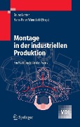 Cover-Bild zum Titel 'Montage in der industriellen Produktion' von ''