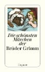  Die schönsten Märchen der Brüder Grimm