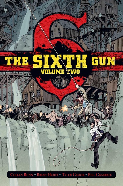 The Sixth Gun Vol. 2 - Cullen Bunn