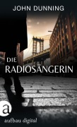 Cover-Bild zum Titel 'Die Radiosängerin' von 'John Dunning'