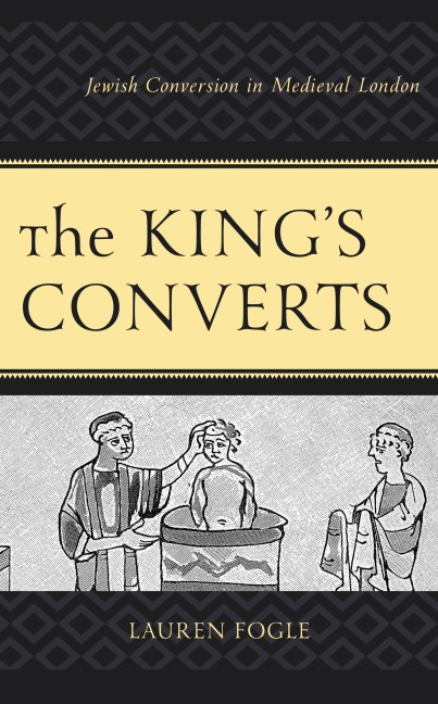 The King's Converts - Lauren Fogle