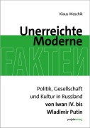 Cover-Bild zum Titel 'Unerreichte Moderne' von 'Klaus Waschik'