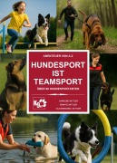Cover-Bild zum Titel 'Hundesport ist Teamsport' von 'Caroline Sattler, Renate H. Sattler, Claus Michael Sattler'