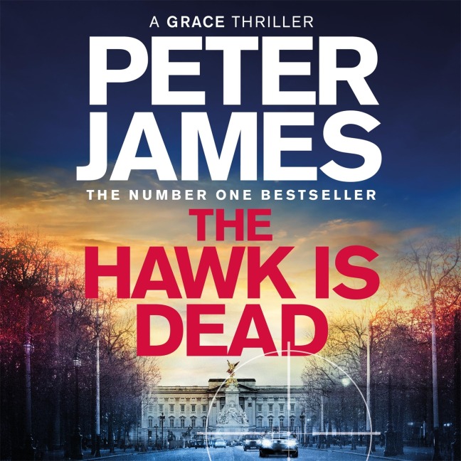 The Hawk Is Dead - Peter James