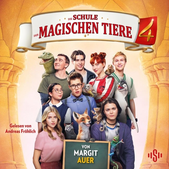 Die Schule der magischen Tiere: Das Hörbuch zum Film 4 - Margit Auer