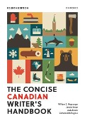 The Concise Canadian Writer's Handbook - William E Messenger, Jan de Bruyn, Judy Brown, Ramona Montagnes